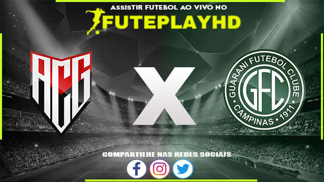 Assistir Atlético GO x Guarani AO VIVO Online 25/11/2023