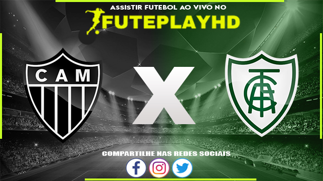 Assistir Atlético-MG X América-MG AO VIVO Online 09/03/2024