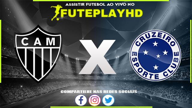 Assistir Atlético-MG x Cruzeiro AO VIVO Online 03/02/2024