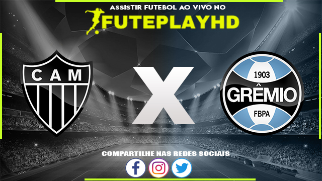 Assistir Atlético-MG x Grêmio AO VIVO Online 26/11/2023