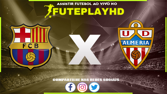 Assistir Barcelona x Almería AO VIVO Online 20/12/2023