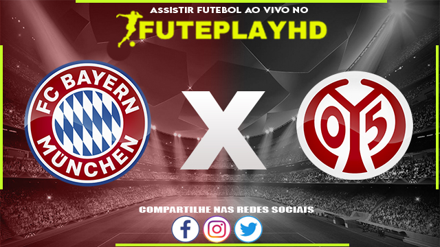 Assistir Bayern Munique x Mainz 05 AO VIVO Online 09/03/2024