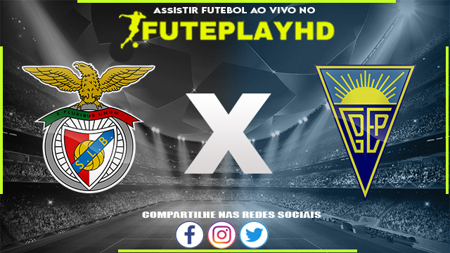 Assistir Benfica x Estoril AO VIVO Online 10/03/2024