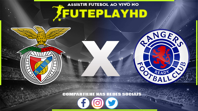 Assistir Benfica x Rangers AO VIVO Online 07/03/2024