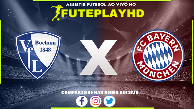 Assistir Bochum x Bayern de Munique AO VIVO Online 18/02/2024