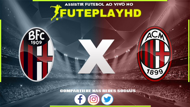 Assistir Bologna x Milan AO VIVO Online 21/08/2023