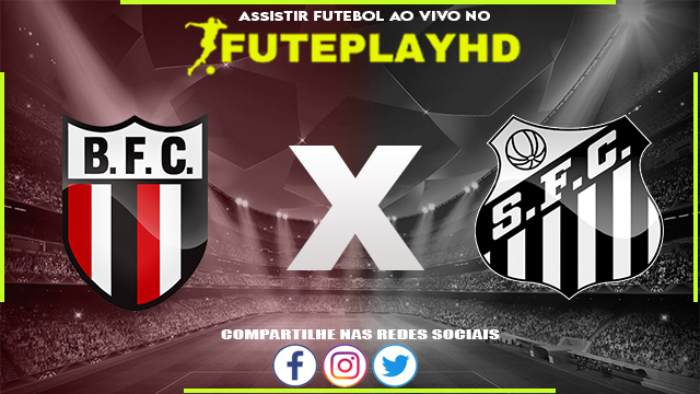 Assistir Botafogo SP x Santos AO VIVO Online 20/01/2024