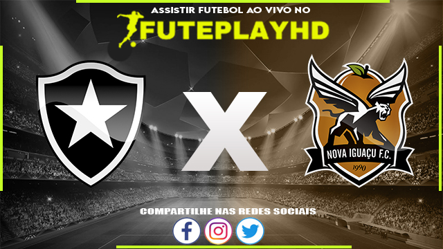 Assistir Botafogo x Nova Iguaçu AO VIVO Online 03/02/2024