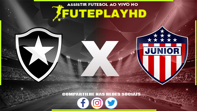 Assistir Botafogo x Junior AO VIVO Online 02/04/2024