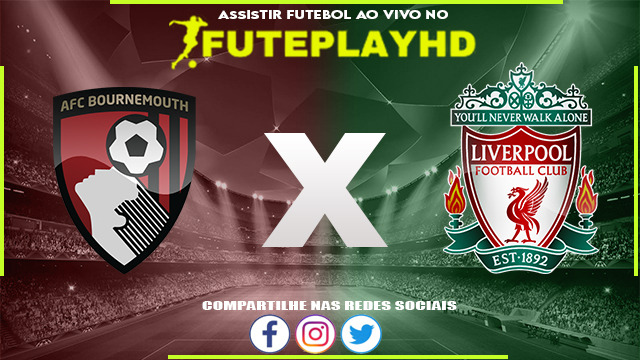 Assistir Bournemouth x Liverpool AO VIVO Online 01/11/2023