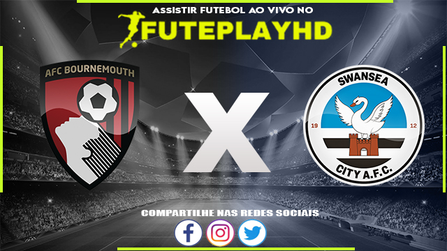 Assisti Bournemouth x Swansea AO VIVO Online 25/01/2024