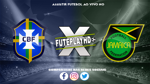 Assistir Brasil x Jamaica ao vivo online HD 04/06/2024