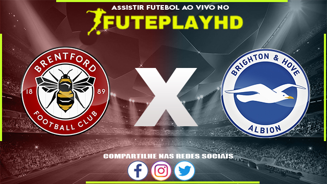 Assistir Brentford x Brighton AO VIVO Online 02/04/2024