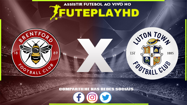 Assistir Brentford x Luton AO VIVO Online 02/12/2023