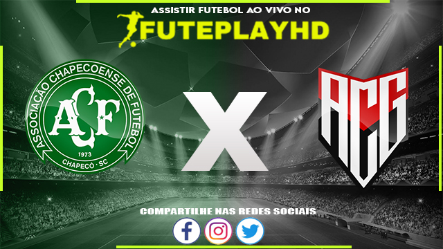 Assistir Chapecoense x Atlético GO AO VIVO Online 13/08/2023