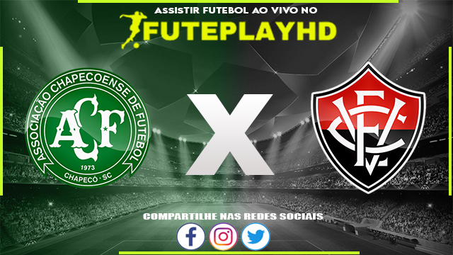 Assistir Chapecoense x Vitória AO VIVO Online 25/11/2023