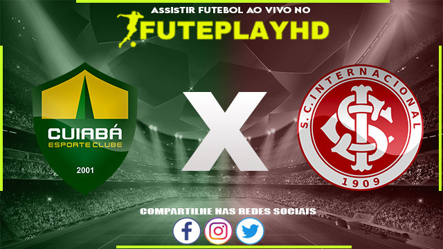 Assistir Cuiabá x Internacional AO VIVO Online 29/11/2023