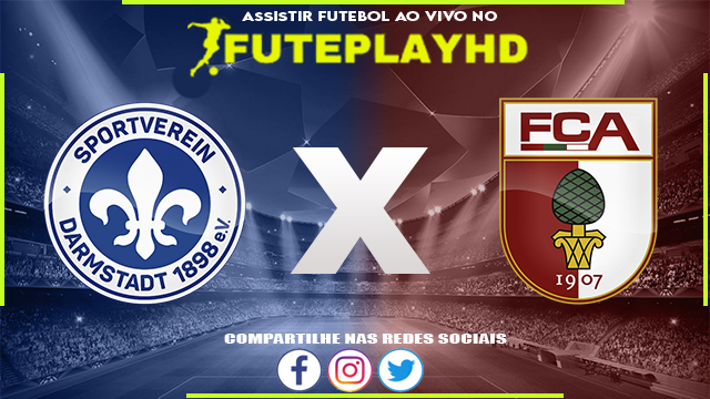 Assistir Darmstadt 98 x Augsburg AO VIVO Online 02/03/2024