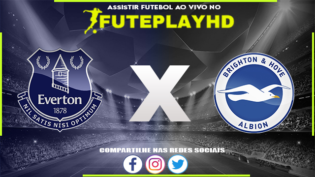 Assistir Everton x Brighton AO VIVO Online 04/11/2023