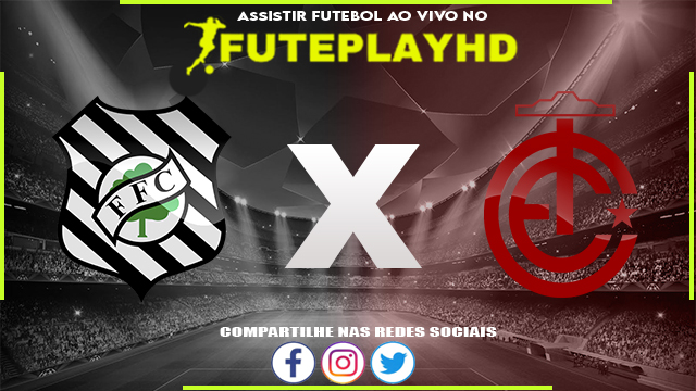 Assistir Figueirense x Internacional SC AO VIVO Online 02/03/2024