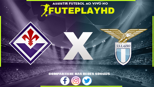 Assistir Fiorentina x Lazio AO VIVO Online 26/02/2024