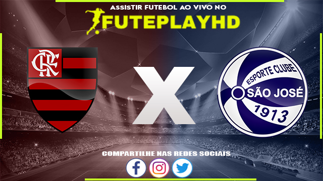 Assistir Flamengo x São José AO VIVO Online 15/01/2024