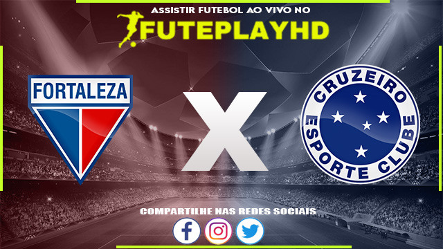 Assistir Fortaleza x Cruzeiro AO VIVO Online 18/11/2023