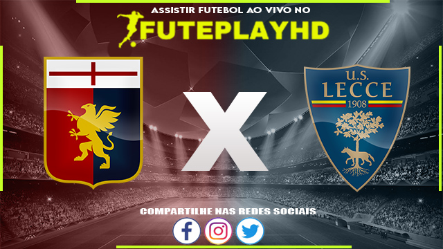 Assistir Genoa x Lecce AO VIVO Online 28/01/2024