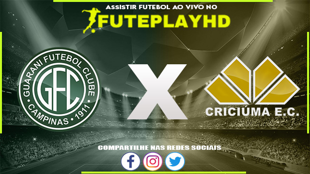 Assistir Guarani x Criciúma AO VIVO Online 14/11/2023