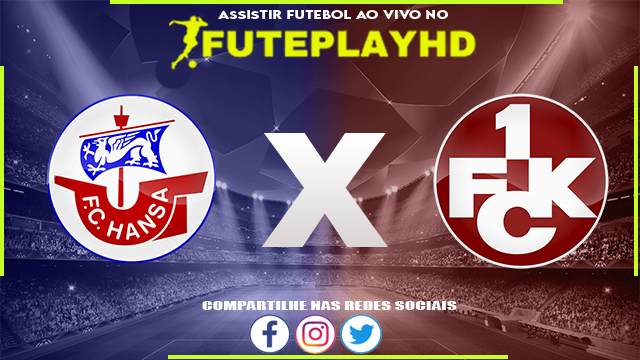 Assistir Hansa Rostock x Kaiserslautern AO VIVO Online 02/03/2024