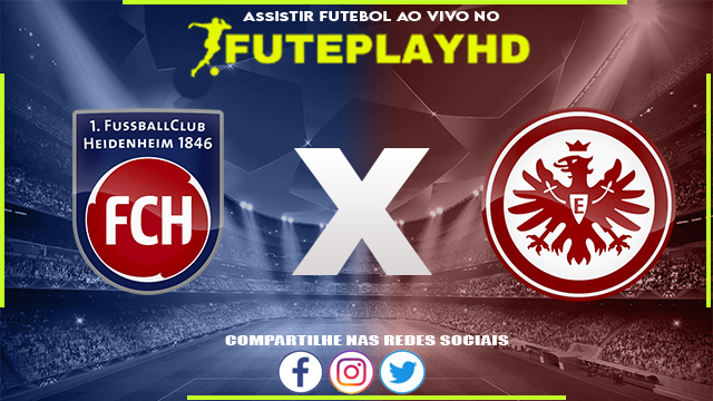 Assistir Heidenheim x Eintracht Frankfurt AO VIVO Online 02/03/2024