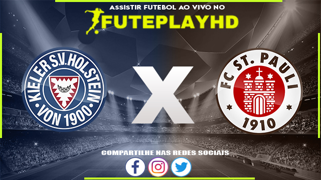 Assistir Holstein Kiel x St.Pauli AO VIVO Online 23/02/2024