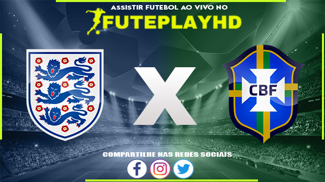 Assistir Inglaterra x Brasil AO VIVO Online 23/03/2024