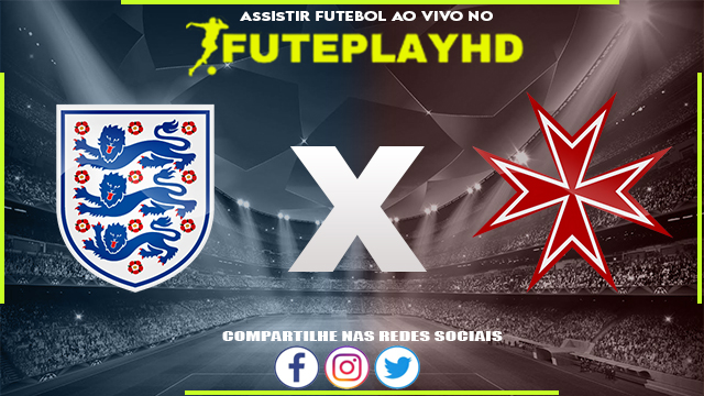 Assistir Inglaterra x Malta AO VIVO Online 17/11/2023