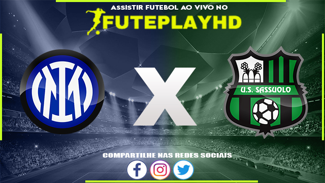 Assistir Inter de Milão x Sassuolo AO VIVO Online 27/09/2023