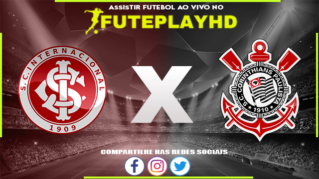 Assistir Internacional x Corinthians AO VIVO Online 11/02/2024