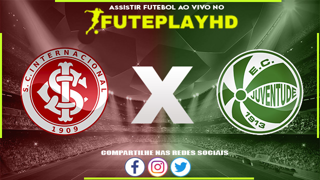 Assistir Internacional x Juventude AO VIVO Online 25/03/2024