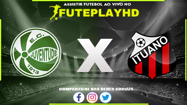 Assistir Juventude x Ituano AO VIVO Online 03/11/2023