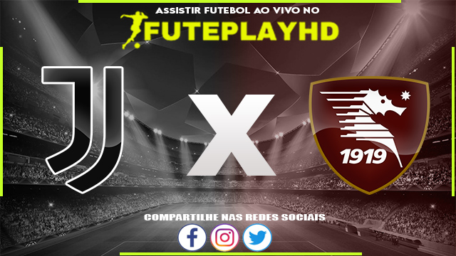 Assistir Juventus x Salernitana AO VIVO Online 04/01/2024