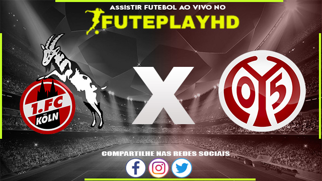 Assistir Koln x Mainz 05 AO VIVO Online 10/12/2023