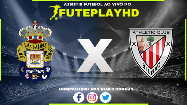 Assistir Las Palmas x Athletic Club AO VIVO Online 10/03/2024