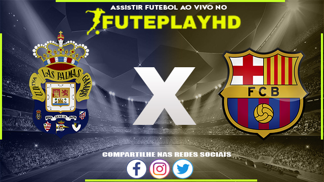 Assistir Las Palmas x Barcelona AO VIVO Online 04/01/2024