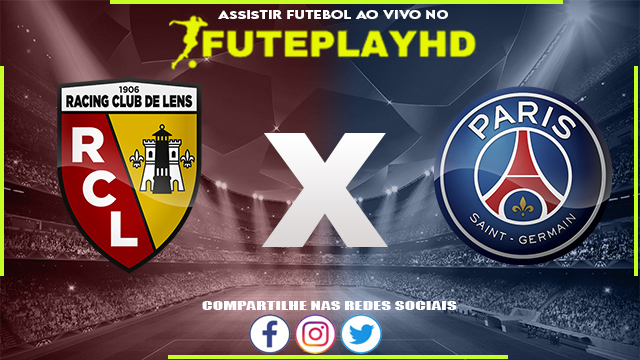 Assistir Lens x PSG AO VIVO Online 14/01/2024