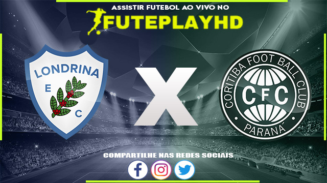 Assisti Londrina x Coritiba AO VIVO Online 25/01/2024