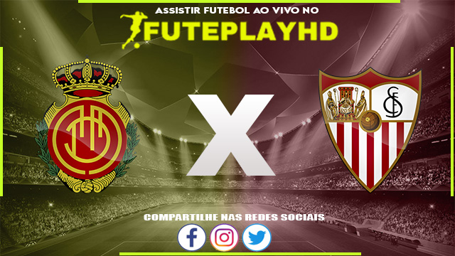 Assistir Mallorca x Sevilla AO VIVO Online 09/12/2023