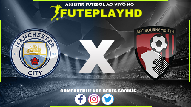 Assistir Manchester City x Bournemouth AO VIVO Online 04/11/2023