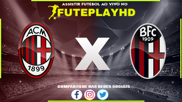 Assistir Milan x Bologna AO VIVO Online 27/01/2024