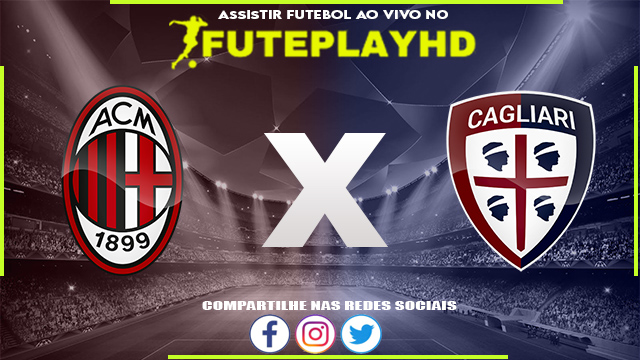 Assistir Milan x Cagliari AO VIVO Online 02/01/2024