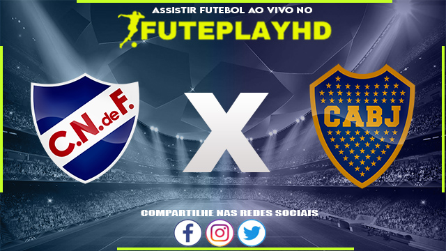 Assistir Nacional x Boca Juniors AO VIVO Online 02/08/2023