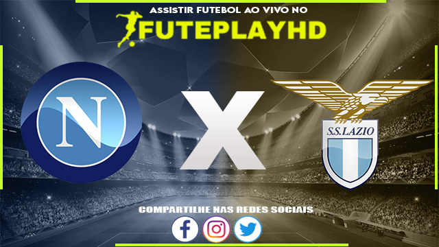 Assistir Napoli x Lazio AO VIVO Online 02/09/2023